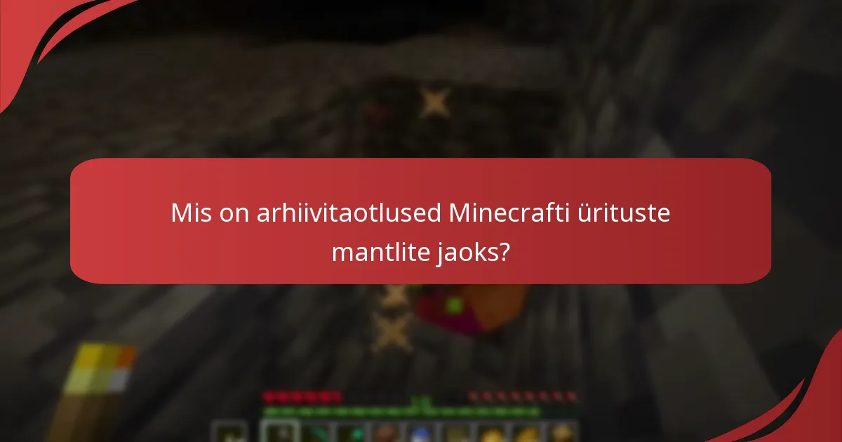 Mis on Minecrafti ürituste mantlite ajalooline ülevaade?