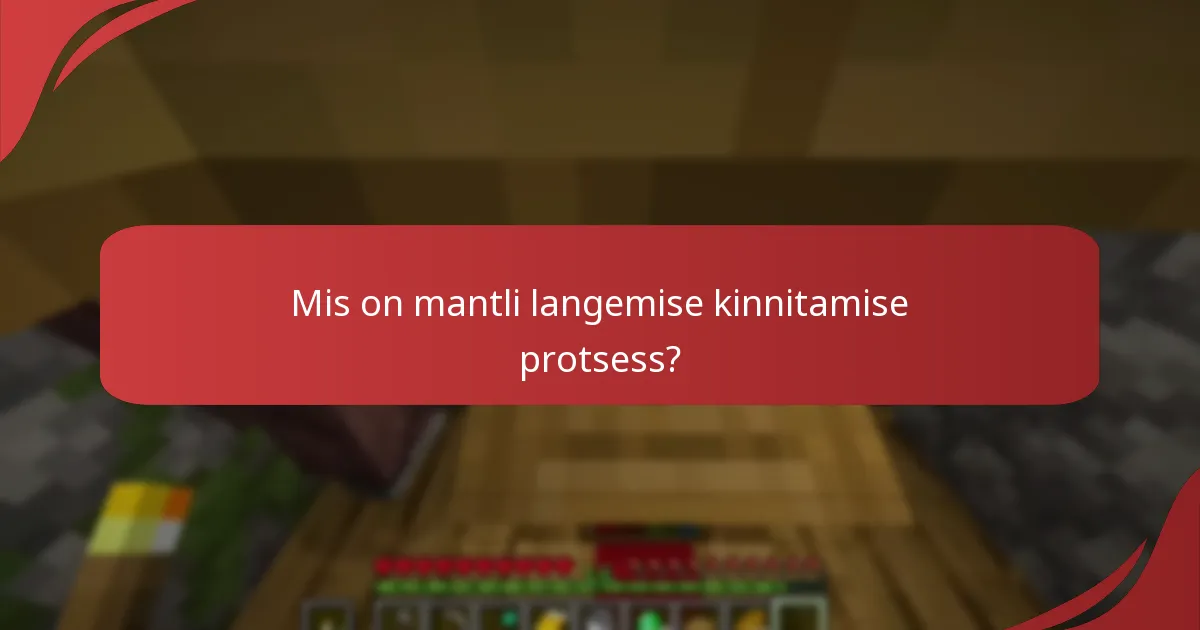 Millised platvormid on mantli langemistel osalemiseks kõige turvalisemad?